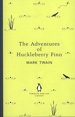 The Adventures of Huckleberry Finn