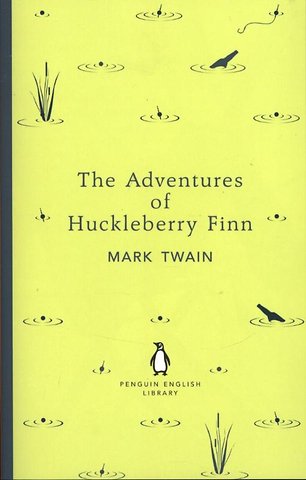 The Adventures of Huckleberry Finn