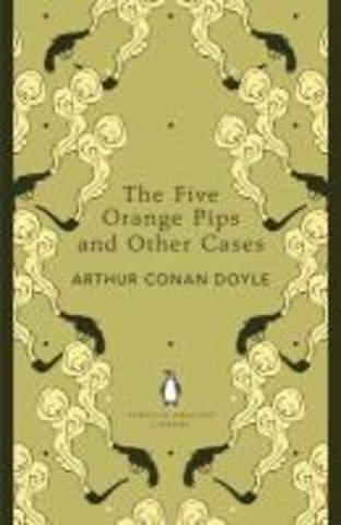 The Five Orange Pips and Other Cases
