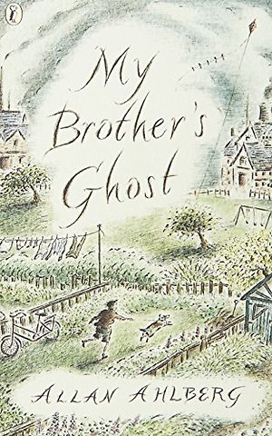 My Brother's Ghost