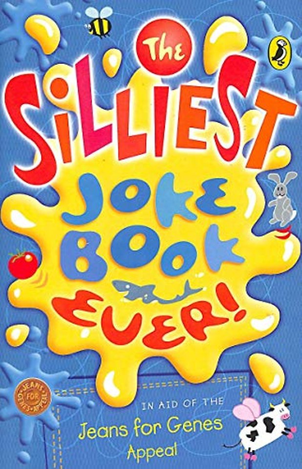 The Silliest Joke Book Ever