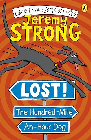 Lost! The Hundred-Mile-An-Hour Dog