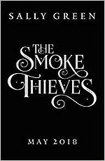 The Smoke Thieves