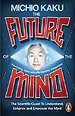 Future of the Mind