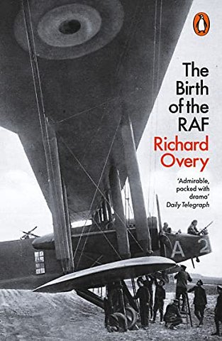 The Birth of the RAF, 1918