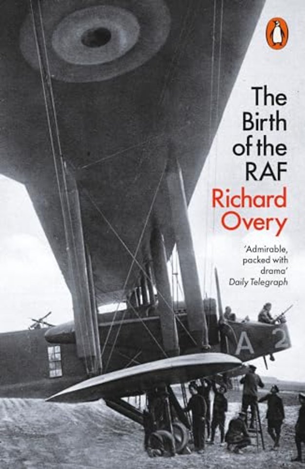 The Birth of the RAF, 1918