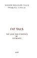 Logic & Statistics Of Fat Tails