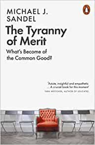 The Tyranny of Merit