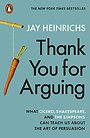 Thank You for Arguing