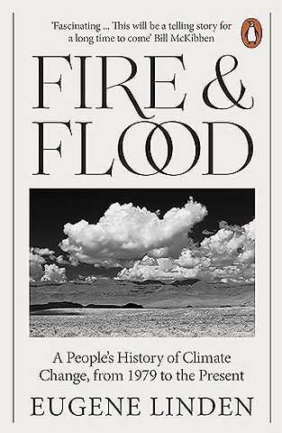 Fire and Flood