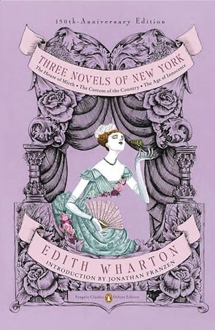 Three Novels of New York (Penguin Classics Deluxe Edition)