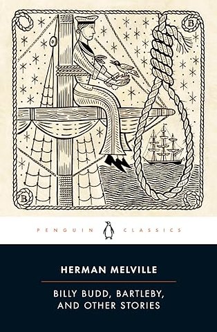 Billy Budd, Bartleby, and Other Stories