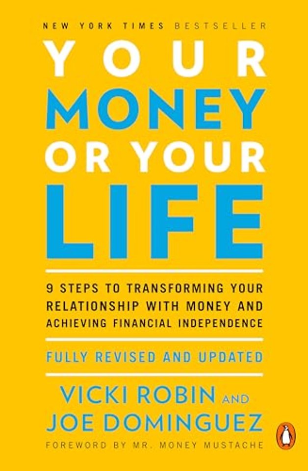 Your Money or Your Life