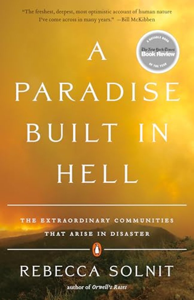 A Paradise Built in Hell