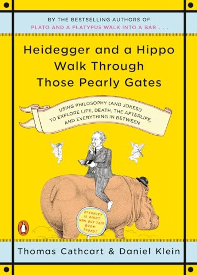 Heidegger and a Hippo Walk Through Those Pearly Gates
