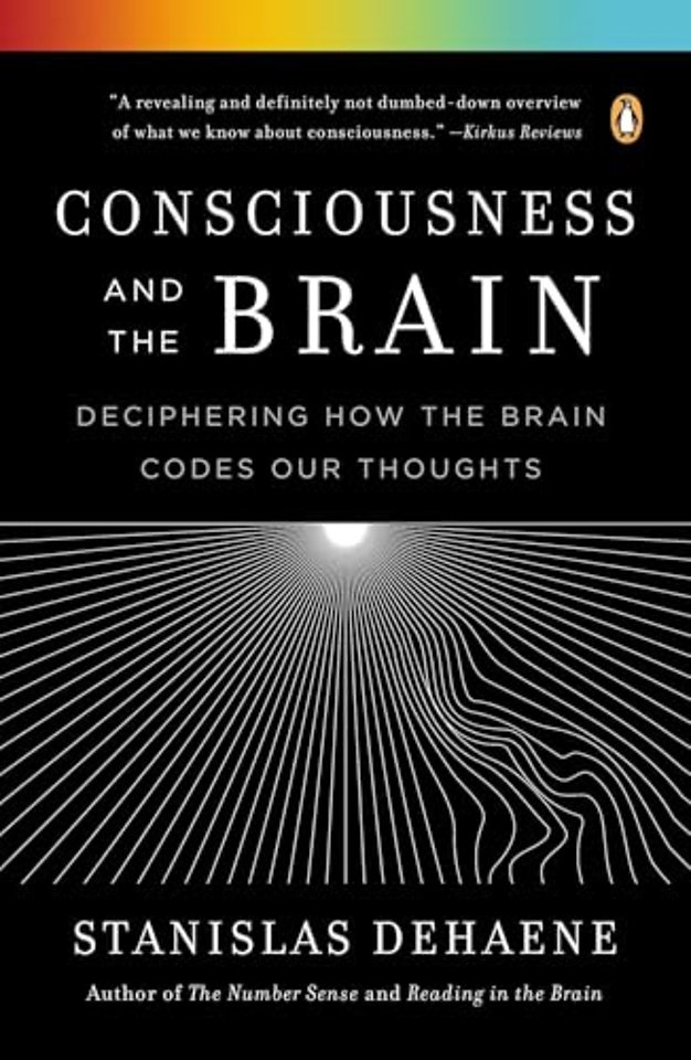 Consciousness and the Brain