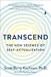 Transcend: The New Science of Self-Actualization