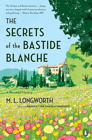 The Secrets of the Bastide Blanch