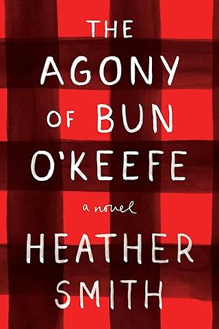 the Agony of Bun O'Keefe