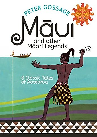 Maui and Other Maori Legends