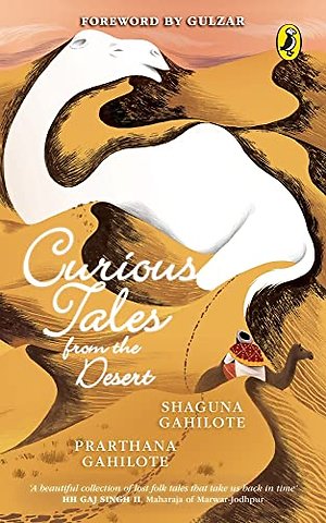 Curious Tales from the Desert