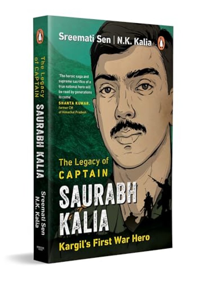 The Legacy of Captain Saurabh Kalia