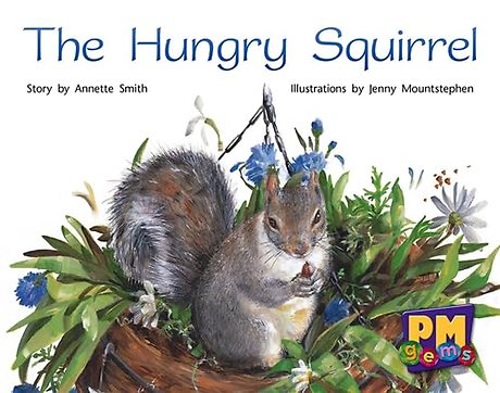 The Hungry Squirrel