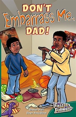 Don't Embarrass Me, Dad!