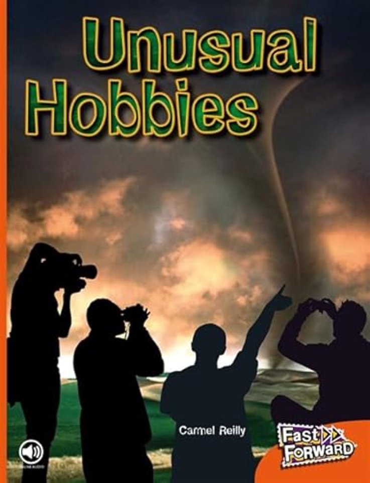 Unusual Hobbies