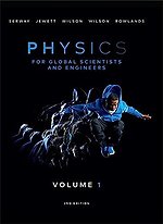 Physics For Global Scientists and Engineers, Volume 1