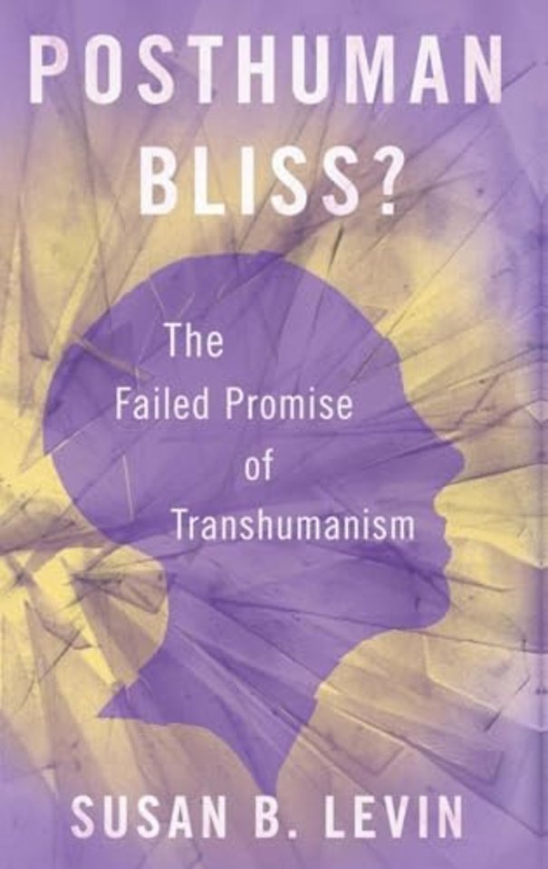 Posthuman Bliss?