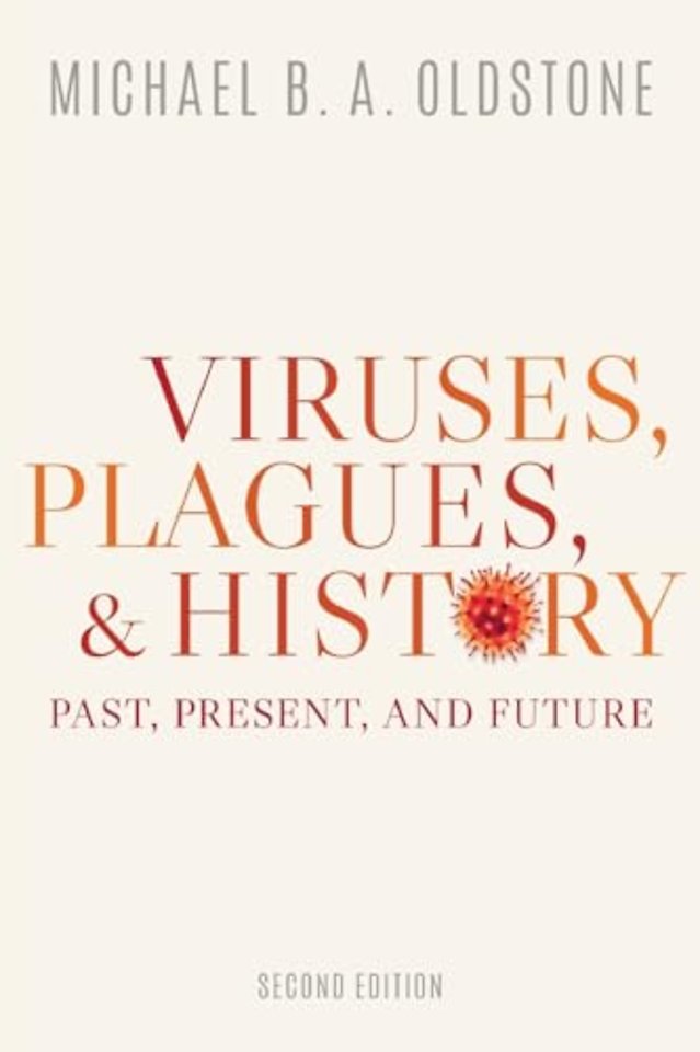 Viruses, Plagues, and History
