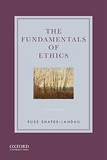 The Fundamentals of Ethics
