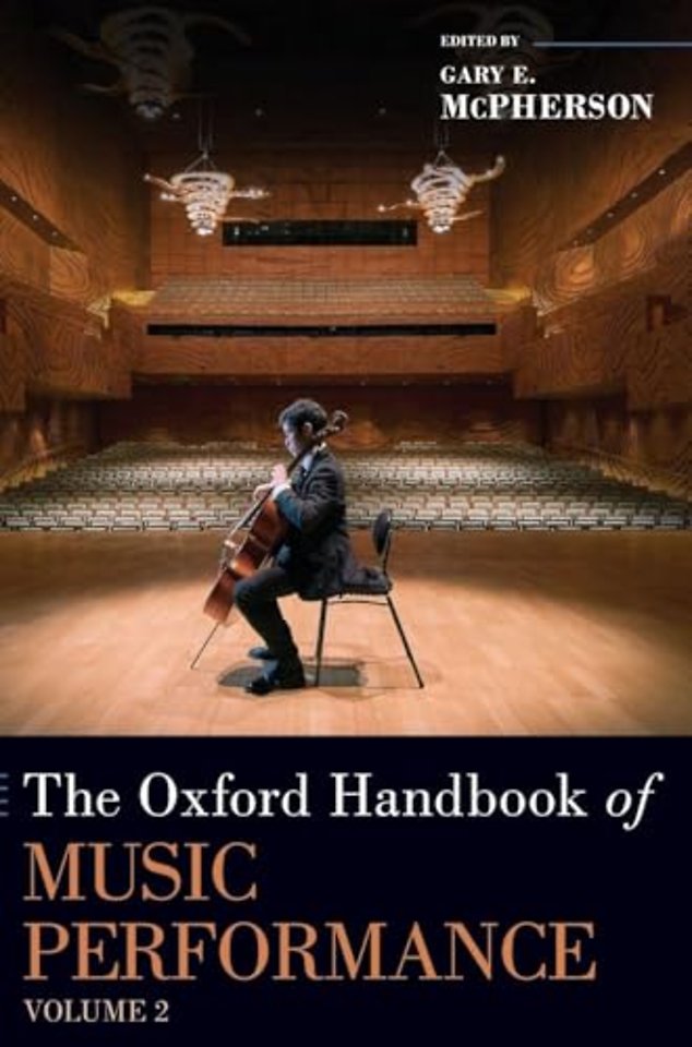The Oxford Handbook of Music Performance, Volume 2