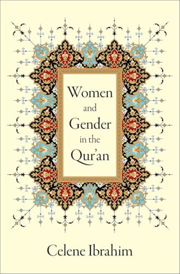 Women and Gender in the Qur'an
