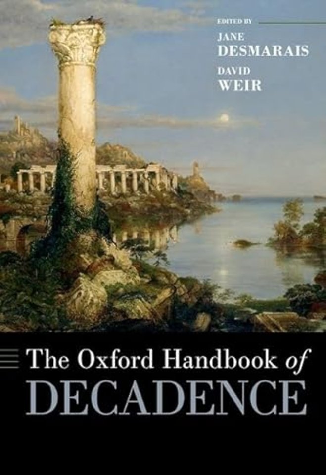 The Oxford Handbook of Decadence