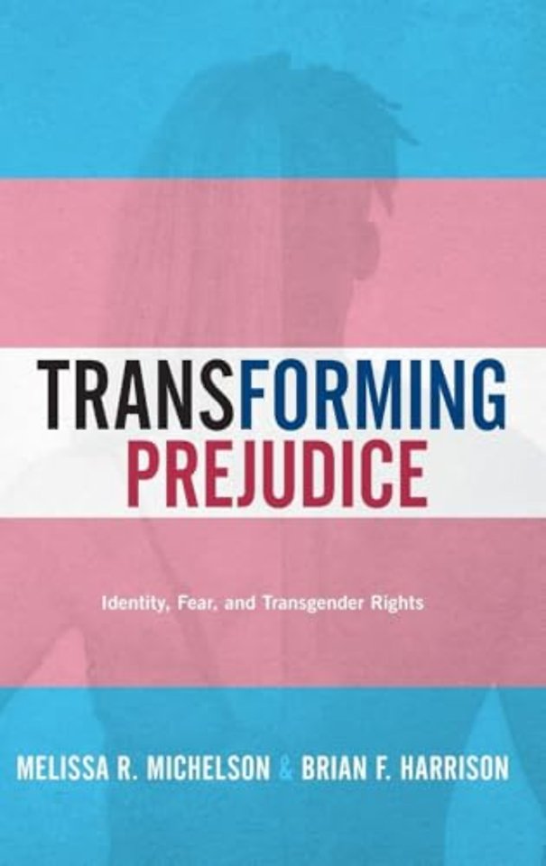 Transforming Prejudice