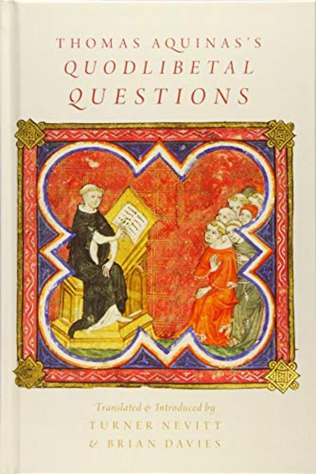 Thomas Aquinas's Quodlibetal Questions