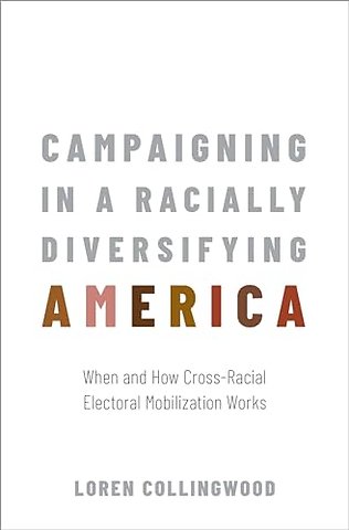 Campaigning in a Racially Diversifying America