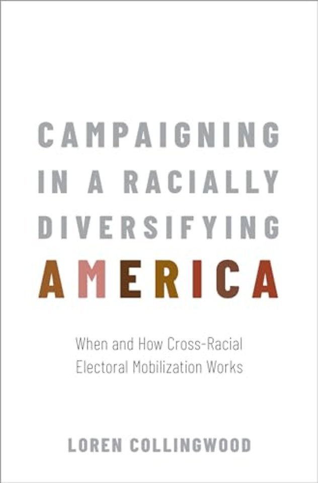 Campaigning in a Racially Diversifying America