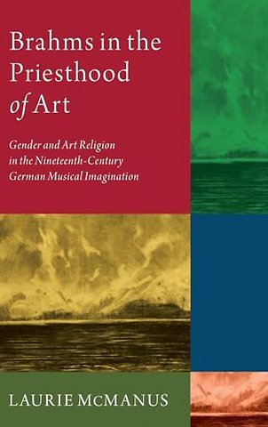 Brahms in the Priesthood of Art