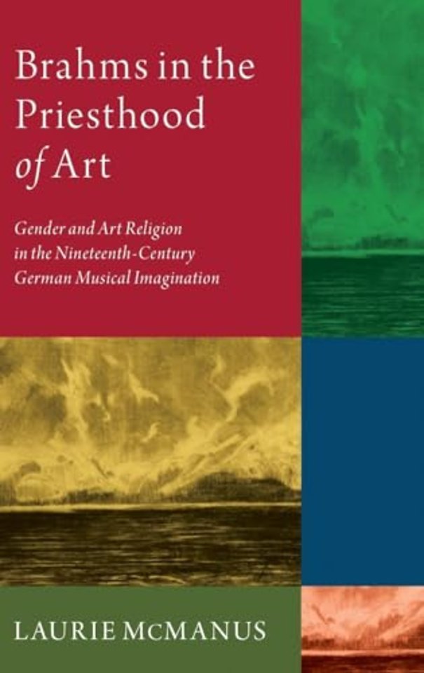 Brahms in the Priesthood of Art