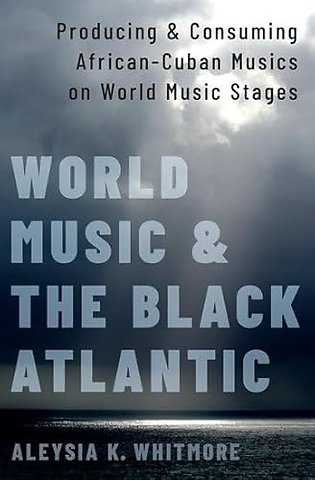 World Music and the Black Atlantic