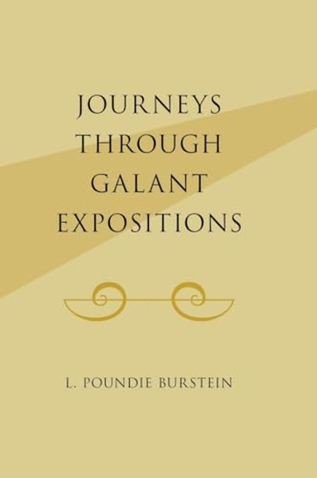 Journeys Through Galant Expositions