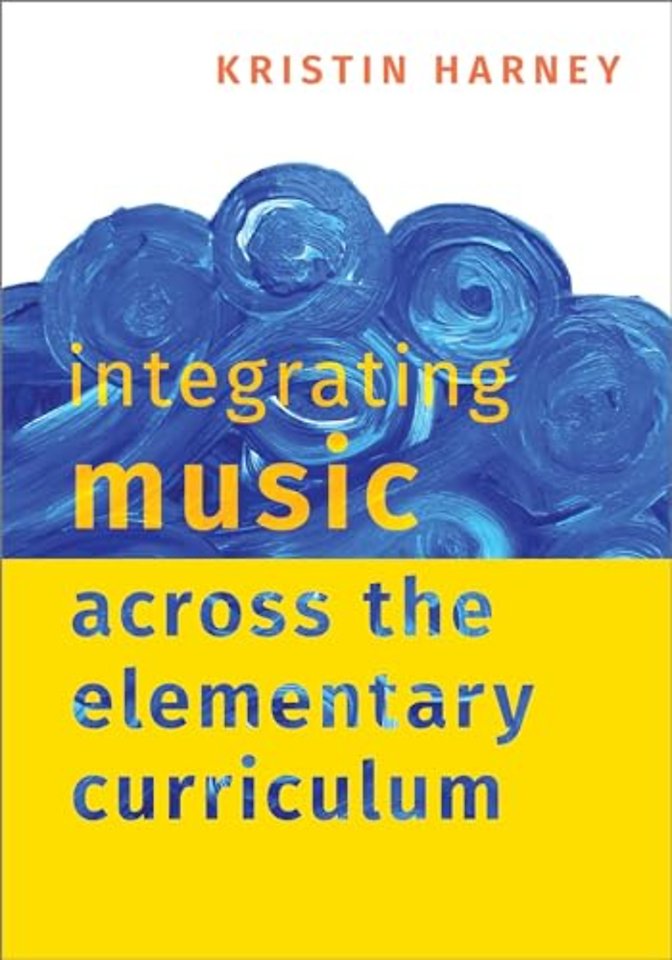 Integrating Music Across the Elementary Curriculum