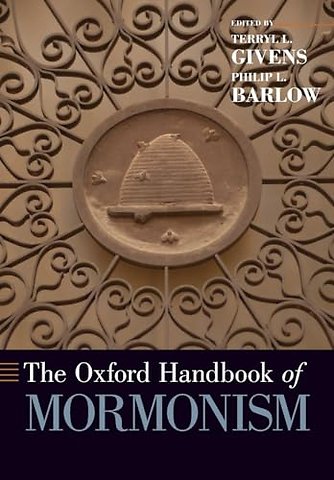 The Oxford Handbook of Mormonism