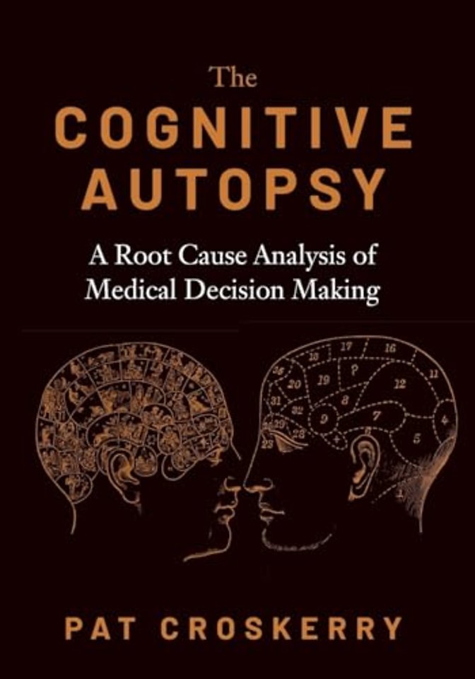 The Cognitive Autopsy