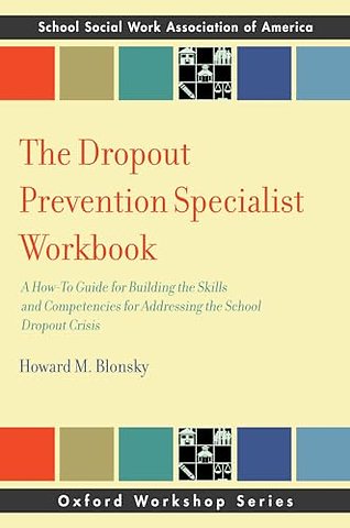 The Dropout Prevention Specialist Workbook
