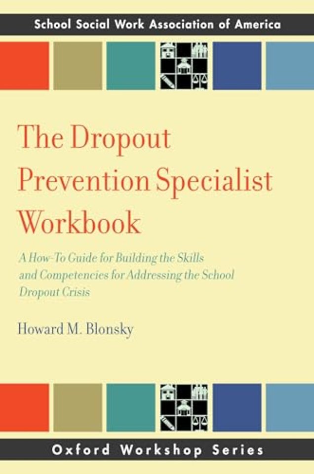 The Dropout Prevention Specialist Workbook