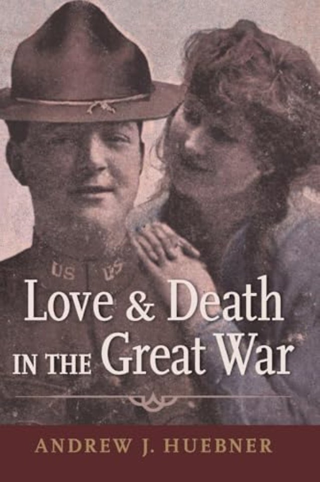 Love and Death in the Great War